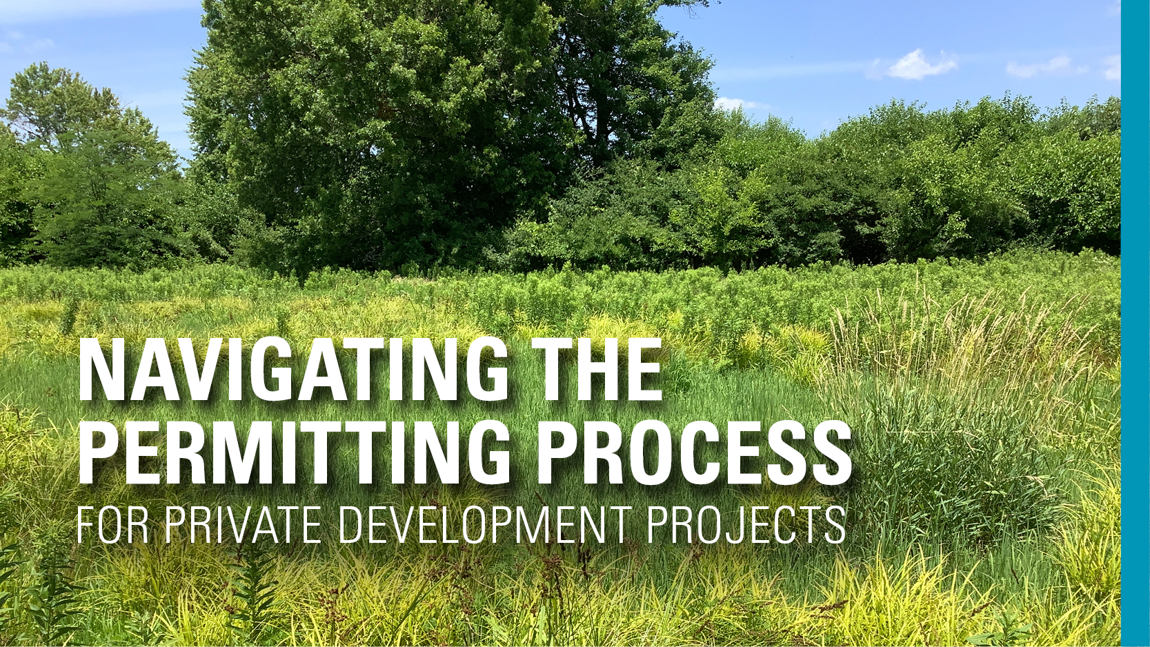 Permitting Meets Progress: Navigating the Permitting Process for Private Development Projects