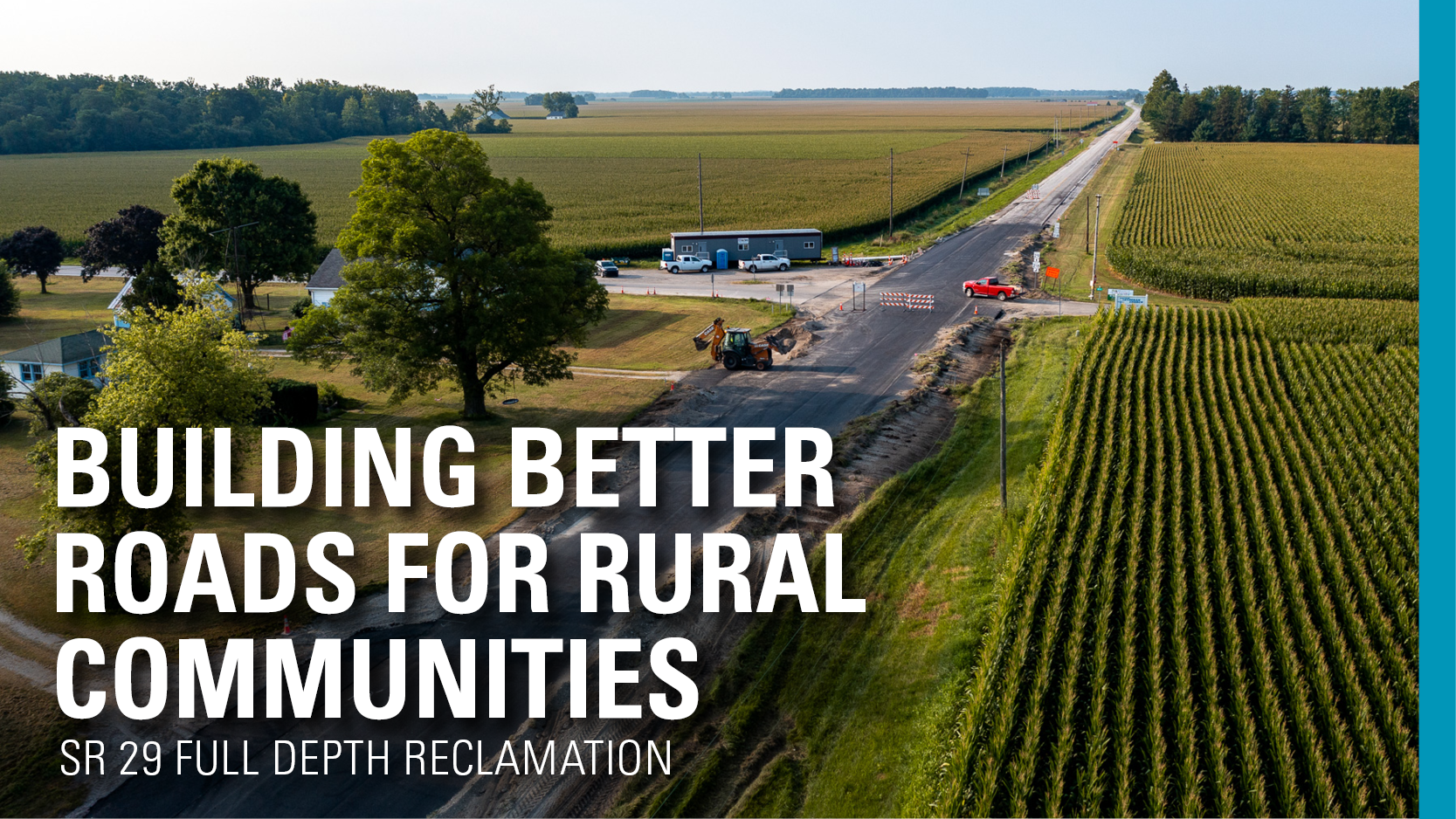 Building Better Roads For Rural Communities: SR 29 Full Depth Reclamation